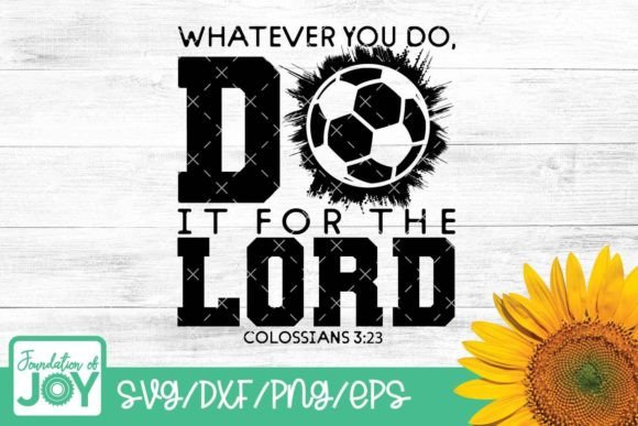 Christian Soccer Svg for Graphics and T-Shirt Designs