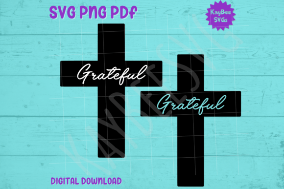 Grateful Christian Cross Easter SVG PNG Graphics for T-Shirt Designs