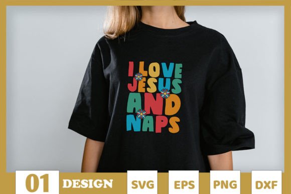 I Love Jesus and Naps Christmas SVG: Graphics for T-Shirt Designs