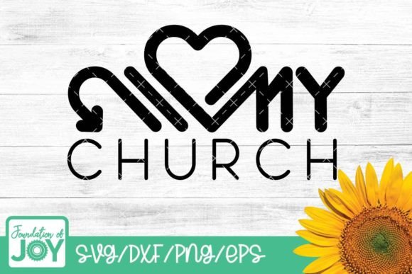 I Love My Church SVG: Graphics for T-Shirt Designs
