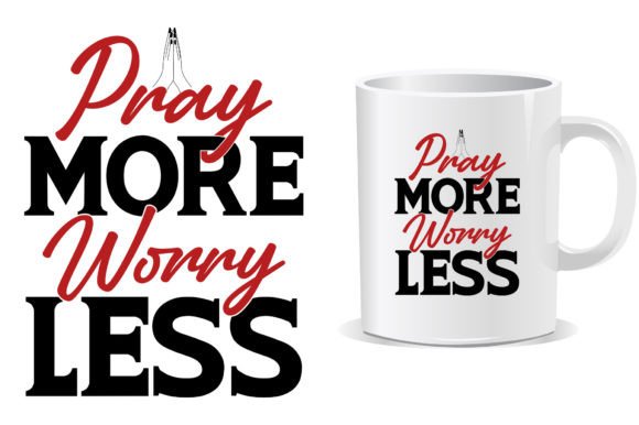 Pray More Christian Mug T Shirt Graphics Review