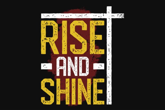 Rise and Shine Jesus Graphics for T-Shirt Designs