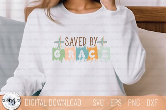 Saved by Grace SVG for Graphics & T-Shirt Designs